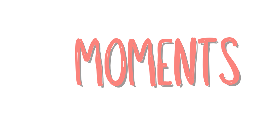 moments